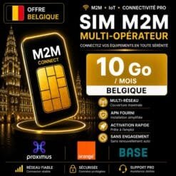Carte SIM M2M Multi-opérateur 10 Go Belgique Proximus Orange Base pour routeur 4G 5G internet IoT