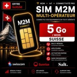 Carte SIM M2M Multi-opérateur 5 Go Suisse – Routeur 4G Caméra IoT